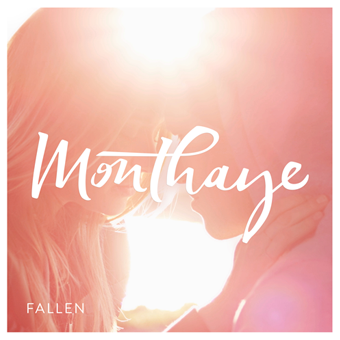 Monthaye - Fallen